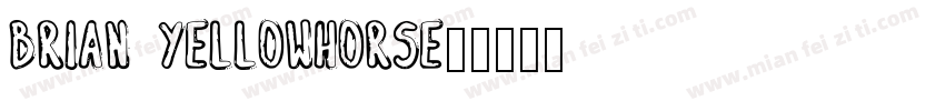 Brian Yellowhorse字体转换
